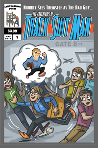 Adventures of Track Suit Man #1